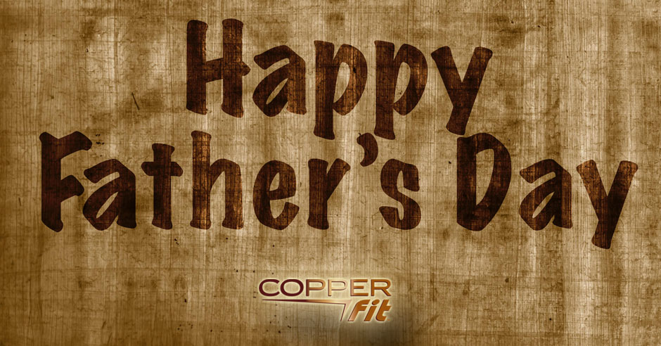happy-fathers-day-copper-fit
